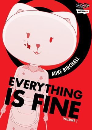 Everything is fine - Volume 1