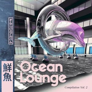 Ocean Lounge Comp Vol. 2