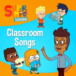 Classroom Songs