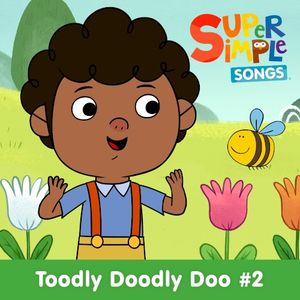 Toodly Doodly Doo #2 (Single)