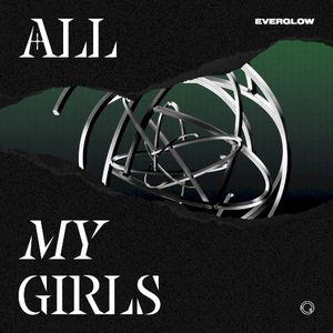 ALL MY GIRLS (Single)