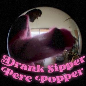 Drank Sipper Perc Popper (Single)