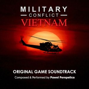 Military Conflict: Vietnam (Original Game Soundtrack) (OST)