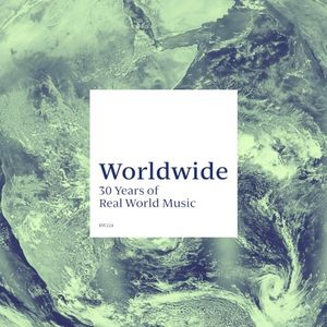 Worldwide: 30 Years of Real World Music