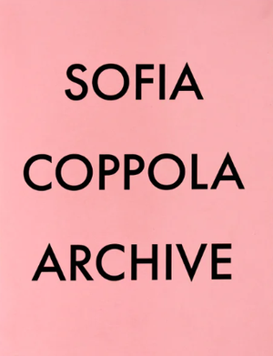 Archive Sofia Coppola