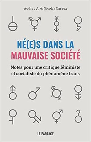 Né(e)s dans la mauvaise société