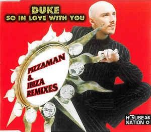 So in Love With You (Pizzaman & Ibiza Remixes)
