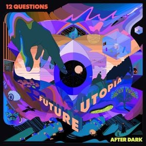 12 Questions After Dark