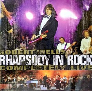 Rhapsody In Rock: Completely Live! (Live)