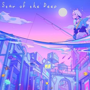 Star of the Deep (Single)