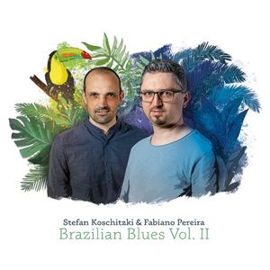 Vol. 2: Brazilian Blues