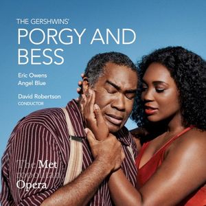 The Gershwins’ Porgy and Bess (Live)