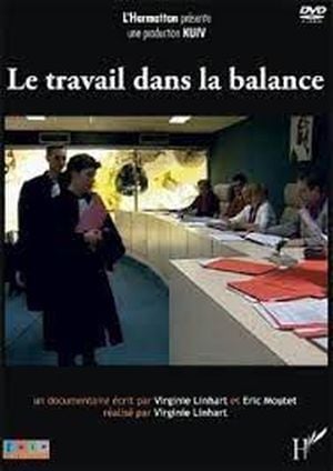 Le travail dans la balance