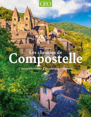 Les chemins de Compostelle