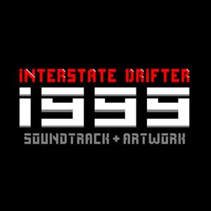 Interstate Drifter 1999 (OST)