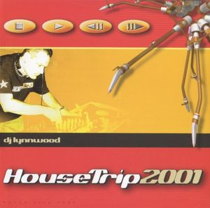 HouseTrip2001 - DJ Lynnwood