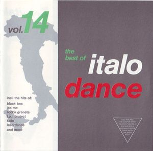 The Best of Italo Dance, Volume 14