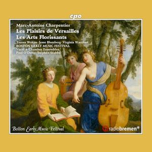 Les plaisirs de Versailles / Les arts florissants (Live)