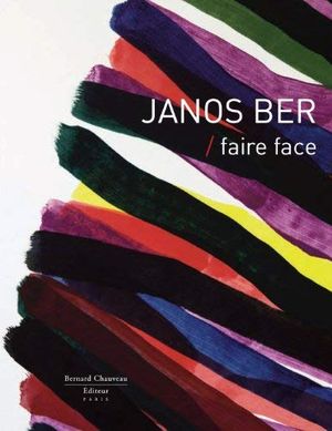 Janos Ber - Faire face