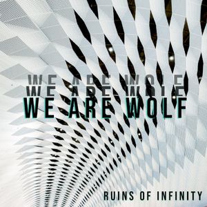 Ruins of Infinity (Single)