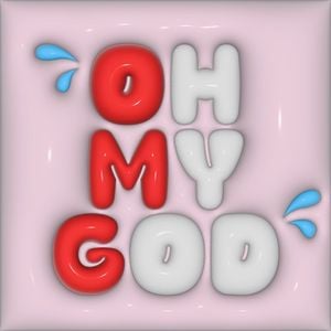 Oh My God (2023) (Single)