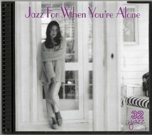 Jazz for When You’re Alone
