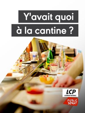 Y'avait quoi à la cantine ?