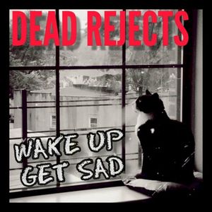 Wake Up, Get Sad (Single)