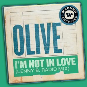 I’m Not In Love (Lenny B. radio mix)