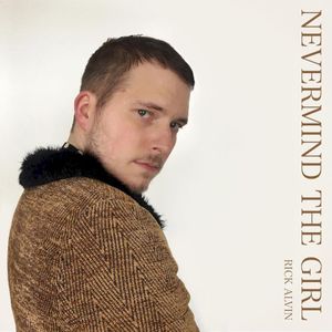 Nevermind the Girl (Single)