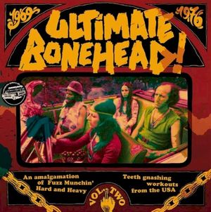 Ultimate Bonehead! Vol. Two