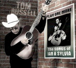 Play One More - The Songs Of Ian & Sylvia