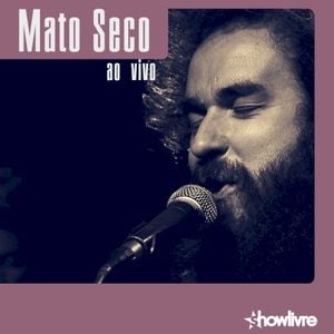 Mato Seco no Estúdio Showlivre (Live)