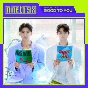 GOOD TO YOU (Single)