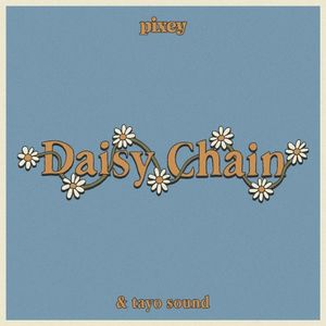 Daisy Chain (Single)
