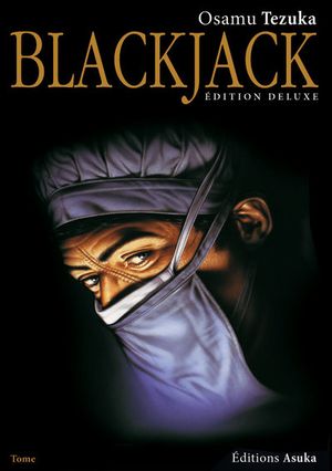 Blackjack (Édition deluxe), tome 3