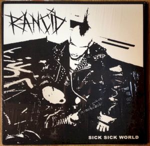 Sick Sick World (Single)