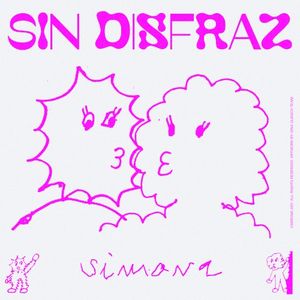 SIN DISFRAZ (Single)