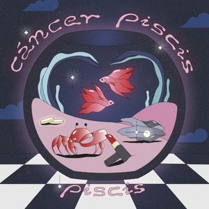 CÁNCER PISCIS PISCIS (Single)