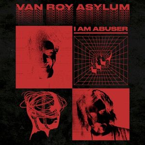 I Am Abuser (Single)