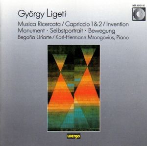 Musica ricercata / Capriccio 1 & 2 / Invention / Monument / Selbstportrait / Bewegung