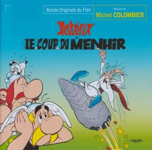 Astérix Et Le Coup Du Menhir (Bande Originale Du Film) (OST)