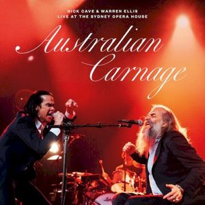Australian Carnage: Live at the Sydney Opera House (Live)