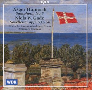 Hamerik: Symphony no. 6 / Gade: Novelettes