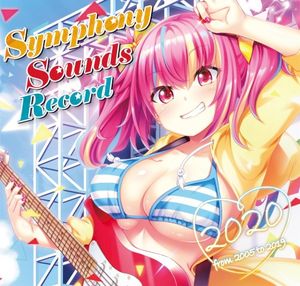 Symphony Sounds Record 2020 ～from 2005 to 2019～