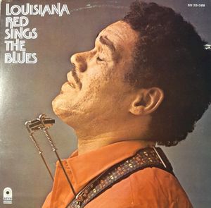 Louisiana Red Sings The Blues