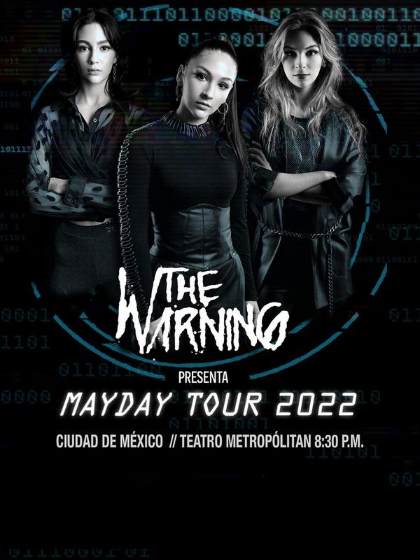 The Warning - Live at Teatro Metropólitan