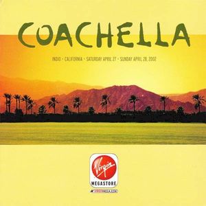 Coachella: Virgin Sampler CD April 2002