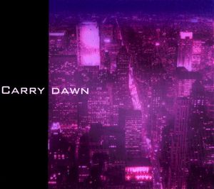 CARRY DAWN (Single)