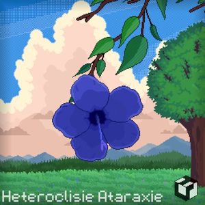 Hétéroclisie Ataraxie